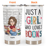 Just A Girl Who Loves Books - Vintage Version - Personalized Tumbler Cup - Birthday, New Year, Christmas Gift For Book Lovers, Bookworm