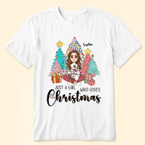 Just A Girl Who Loves Christmas - Vintage Version - Personalized Shirt