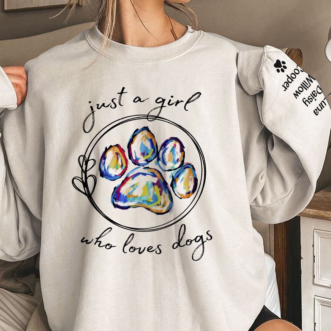 Just A Girl Who Loves Dogs - Personalized Sweatshirt