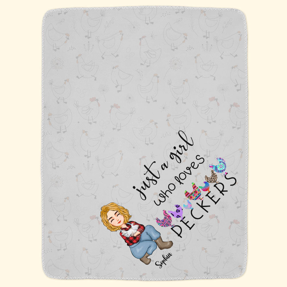 Just A Girl Who Loves Peckers - Personalized Blanket - Birthday, Christmas, New Year Gift For Farmers, Chicken Lady