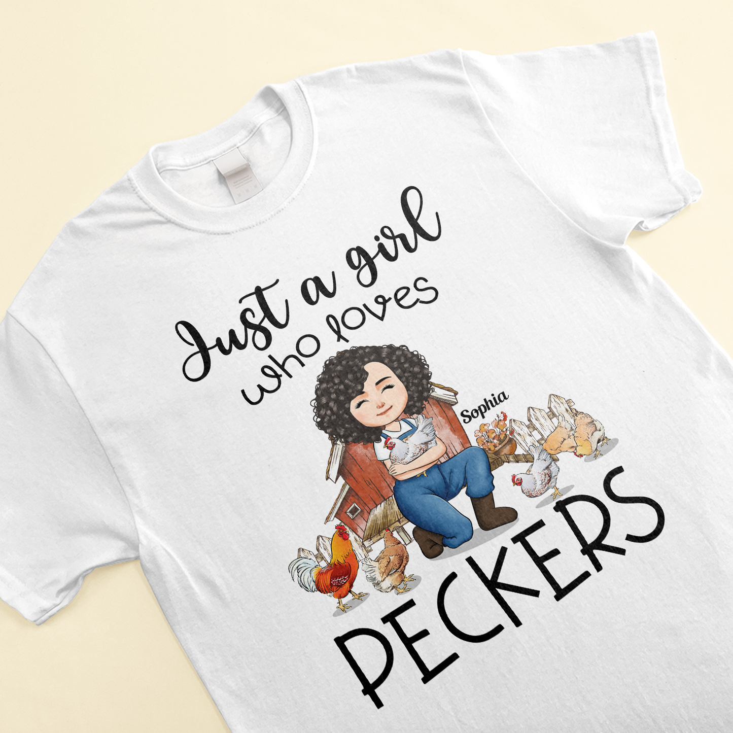 Just A Girl Who Loves Peckers - Personalized Shirt