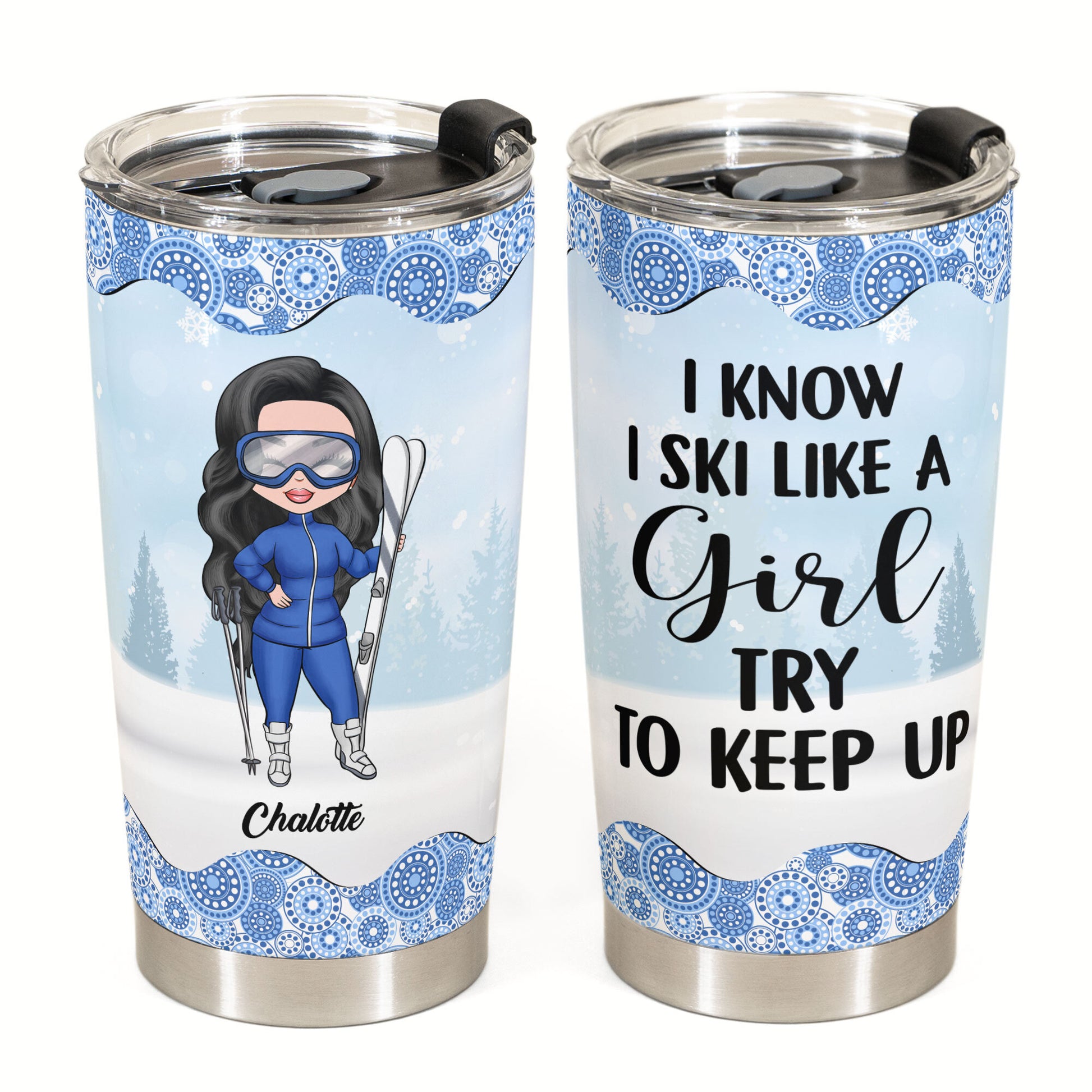 Just A Girl Who Loves Skiing - Personalized Tumbler Cup - Gift For Skiing Lovers