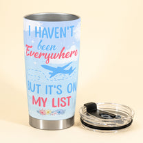 Just A Girl Who Loves Travelling - Personalized Tumbler Cup - Birthday & Christmas Gift For Girls