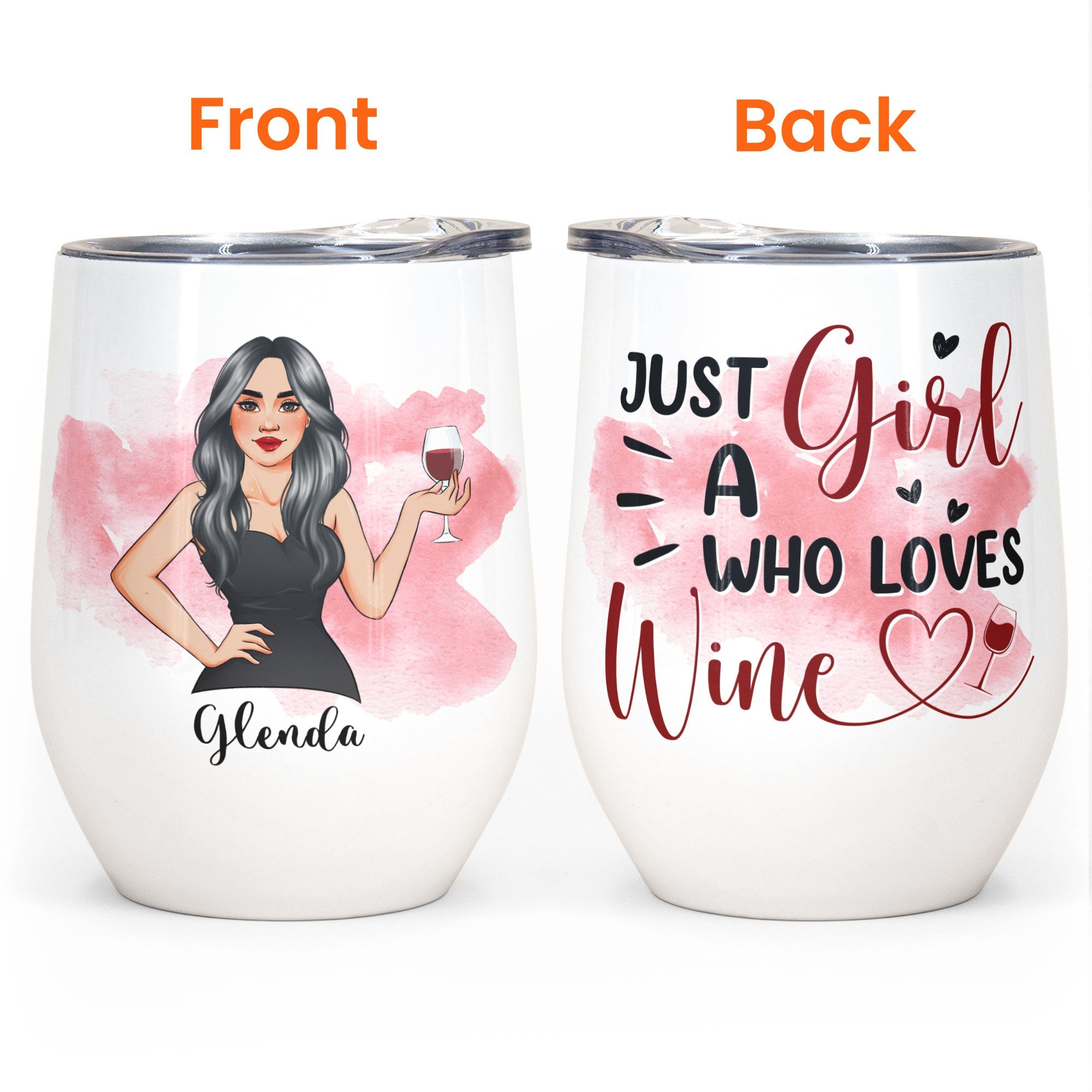Just A Girl Who Loves Wine Personalized Wine Tumbler Birthday