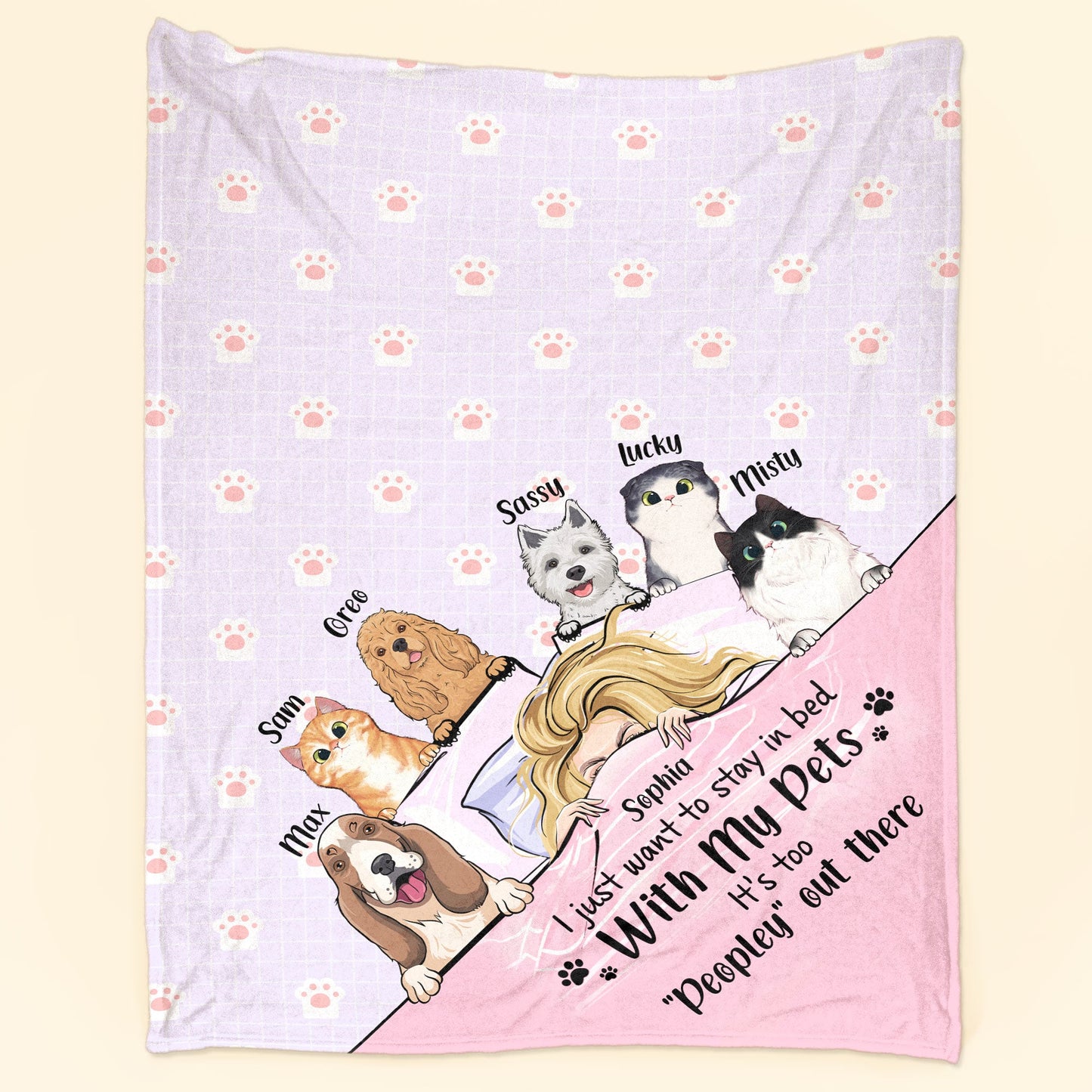 Just Want To Stay In Bed With My Pets - Personalized Blanket