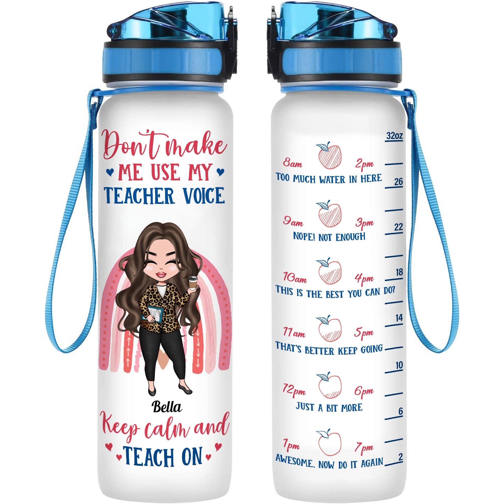 Keep Calm & Teach On - Personalized Water Tracker Bottle - Birthday, Funny Gift For Teacher