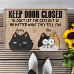 Keep Door Closed - Funny Version - Personalized Doormat