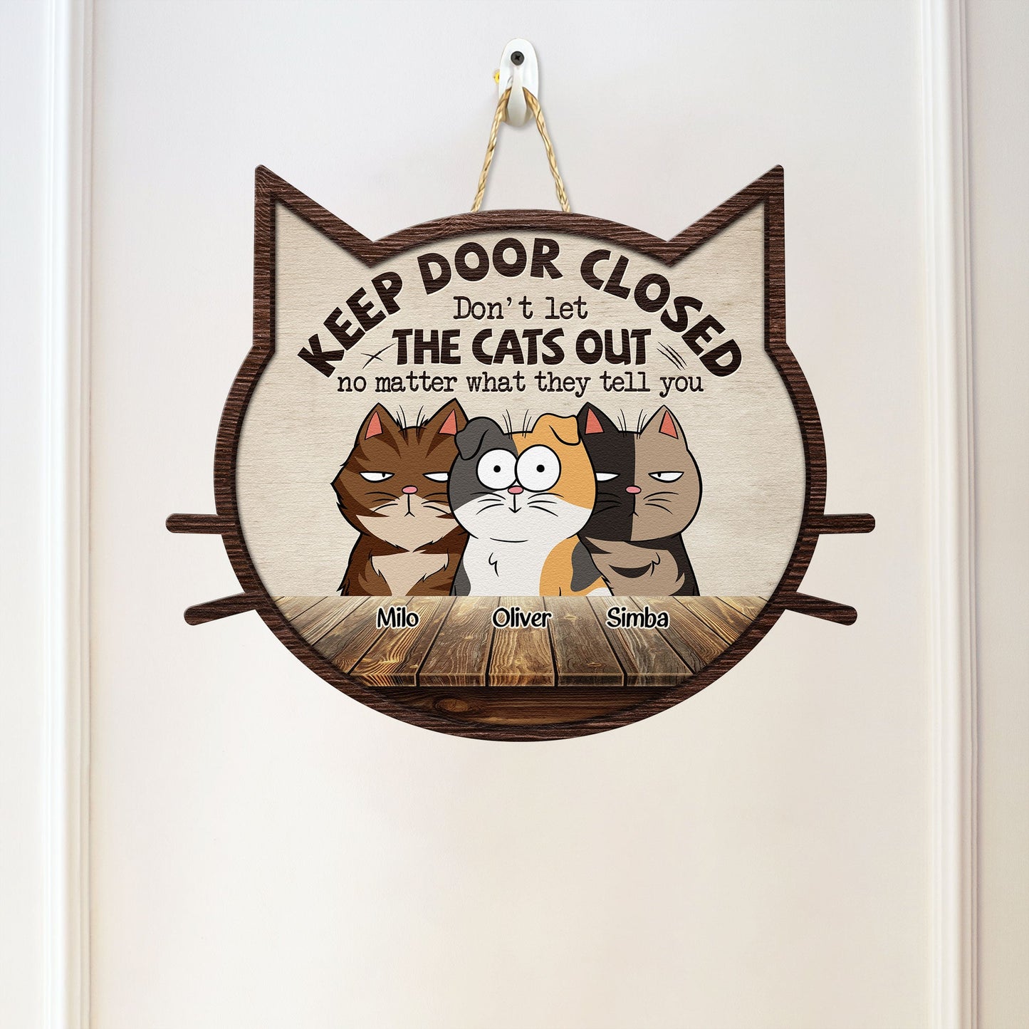 Keep Door Closed - Personalized Custom Shaped Wood Sign