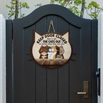 Keep Door Closed - Personalized Custom Shaped Wood Sign