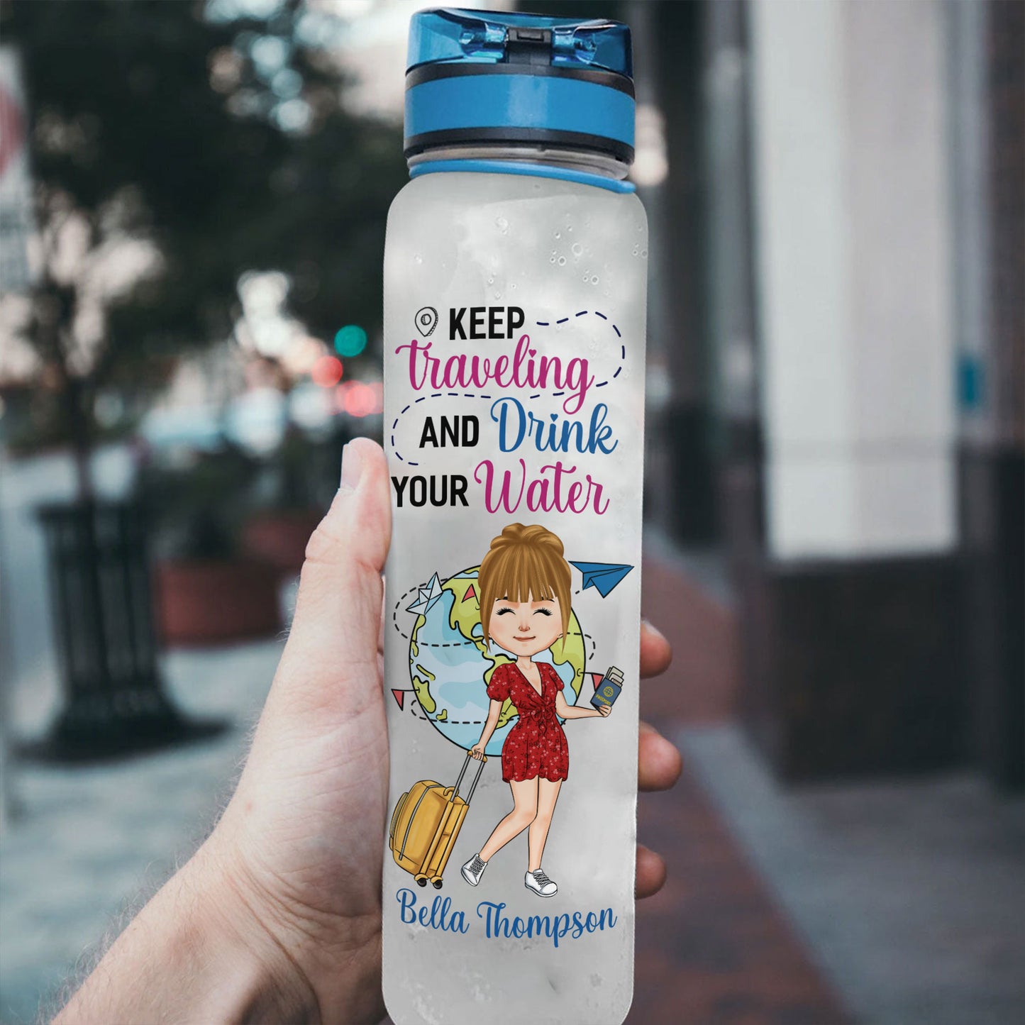 Keep Traveling And Drink Your Water - Personalized Water Bottle With Time Marker - Birthday Gift For Her, Girl, Friend, Travelers, Trippin'