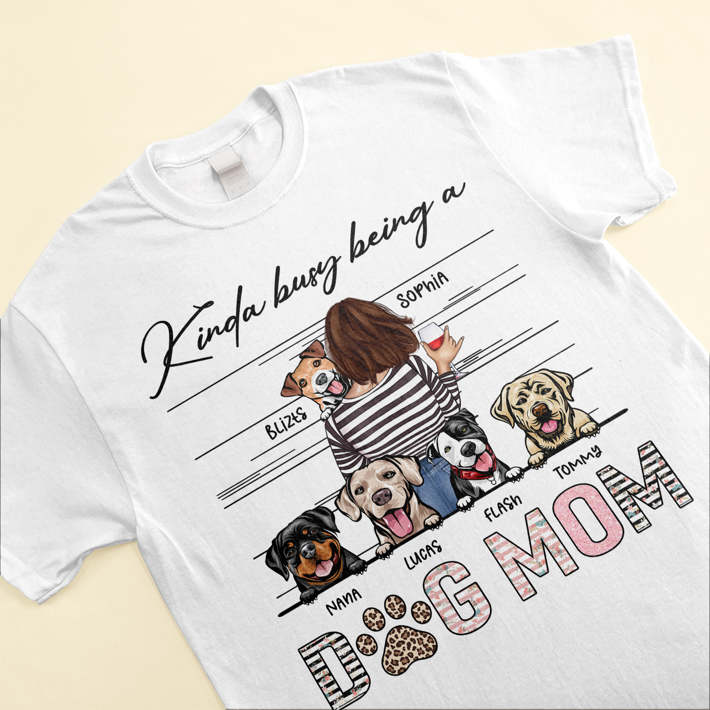 Kinda Busy Being A Dog Mom - Personalized Shirt - Mother's Day, Birthday, Funny Gift For Dog & Cat Mom, Dog & Cat Lover