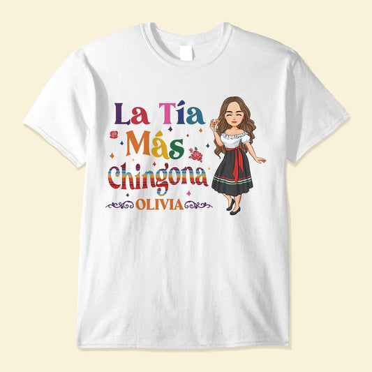 La T??a M?­s Chingona - Camisa Personalizada