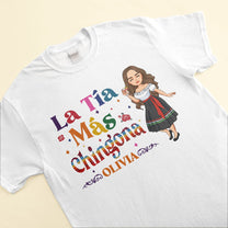 La T??a M?­s Chingona - Camisa Personalizada