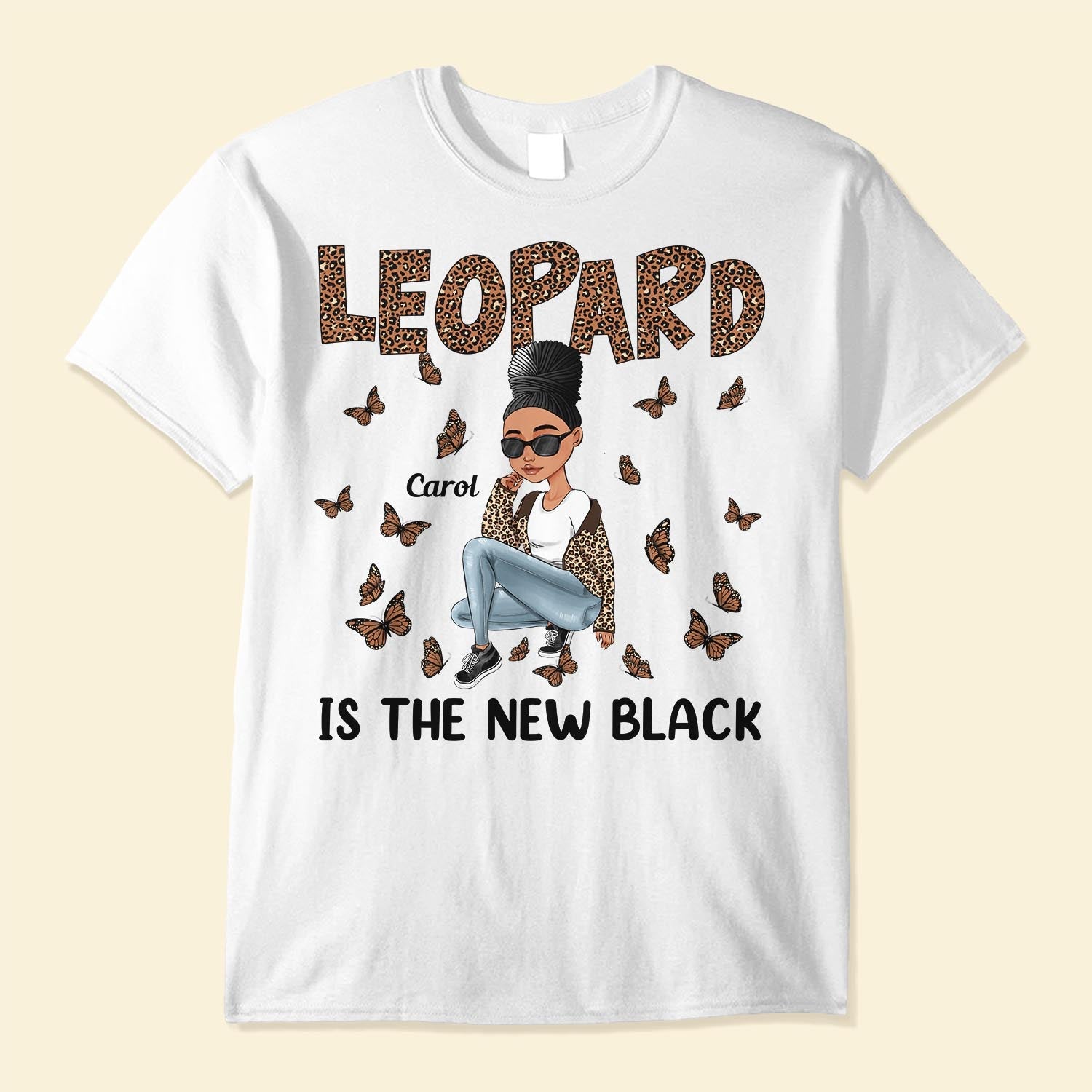 Leopard Is The New Black - Personalized Shirt - Birthday Gift For Sista, Black Woman - Sassy Girls