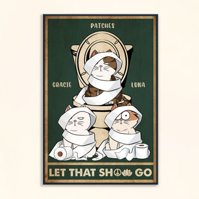 Let That Shit Go - Personalized Poster
