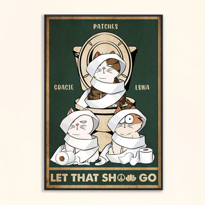 Let That Shit Go - Personalized Poster