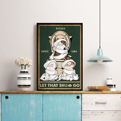 Let That Shit Go - Personalized Poster