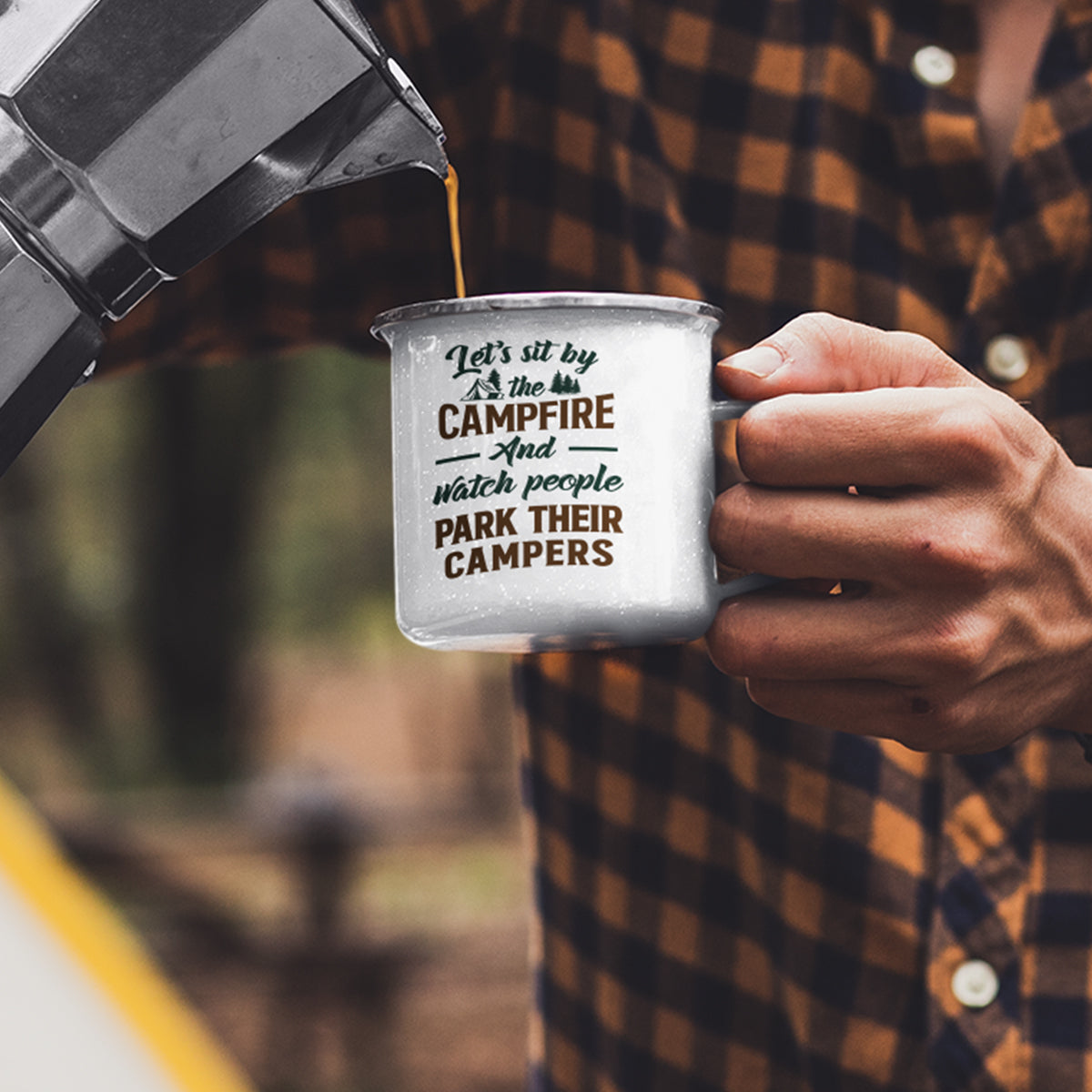 Let's Sit By The Campfire & Watch People Park Their Campers - Personalized Enamel Mug  - Birthday Gift For Camping Friends