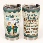 Let's Sit By The Campfire - Personalized Tumbler Cup - Birthday, Christmas Gift For Camping Friends
