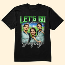 Let's Go Golfing - Personalized Photo Shirt