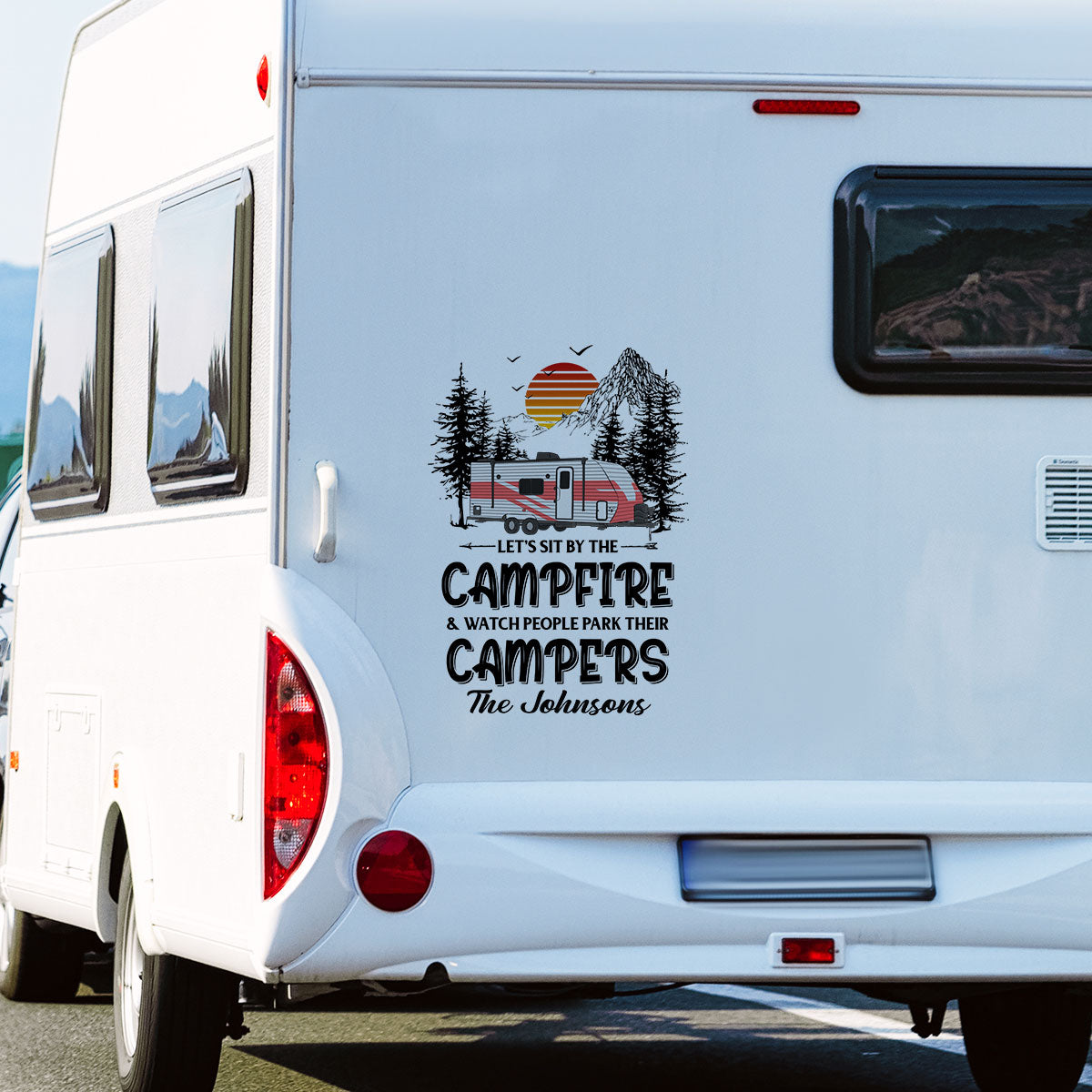 Let's Sit By The Campfire Camping Decor - Personalized RV Decal