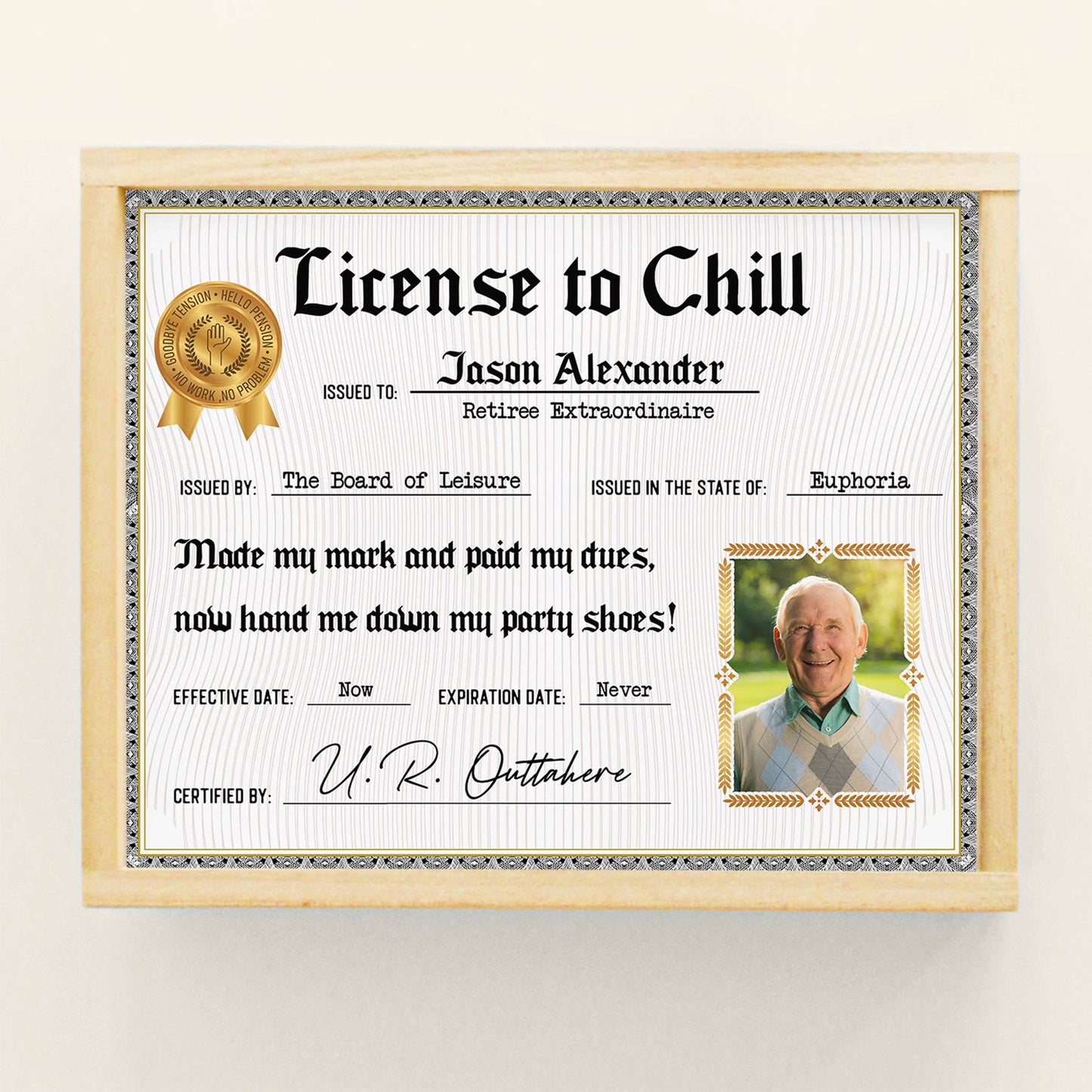 License To Chill - Personalized Poster - Funny, Retirement Gift For Colleagues, Mom, Dad, Grandma, Grandpa