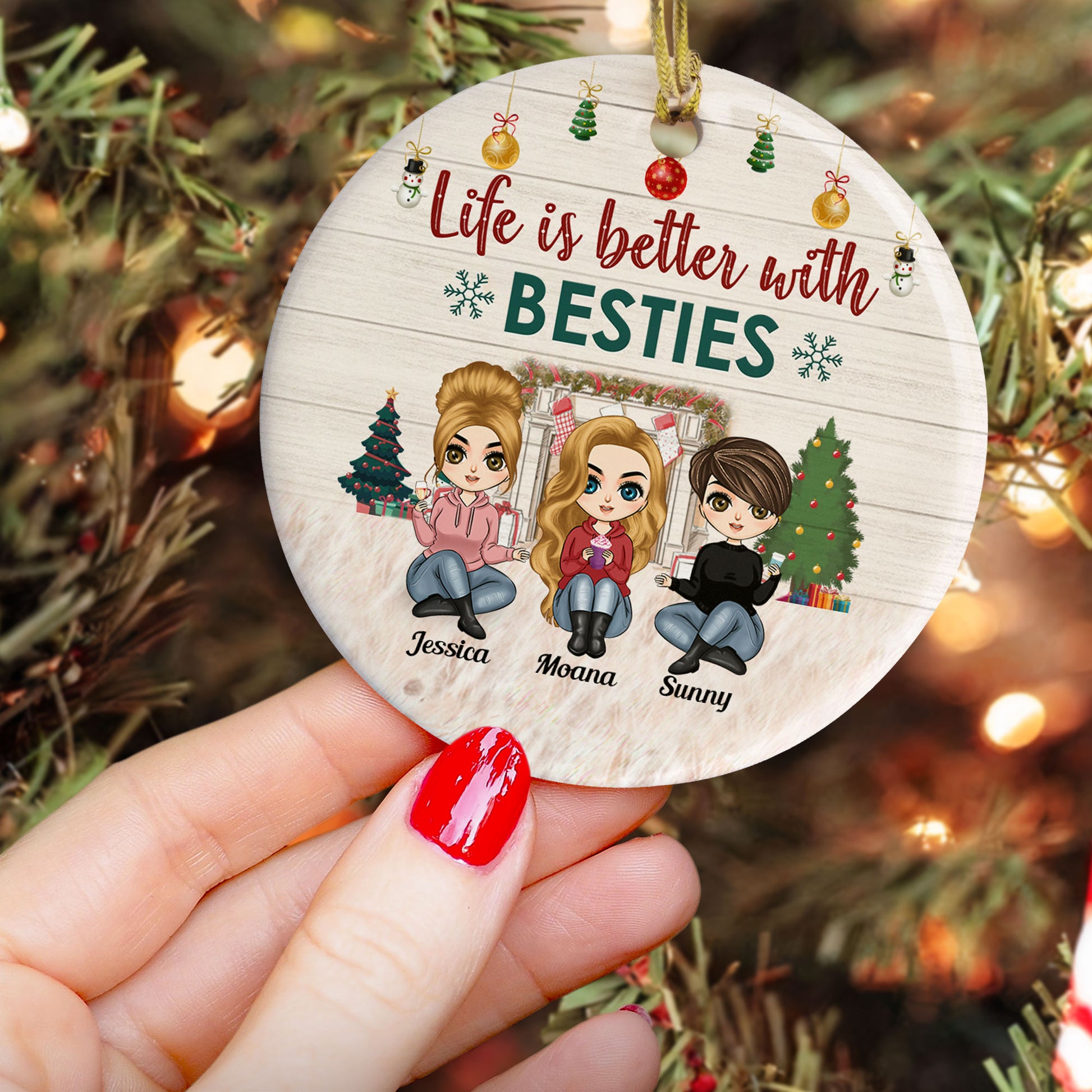 Life Is Better With Besties - Personalized Ceramic Ornament - Christmas Gift For BFF, Best Friends, Besties, Soul Sisters