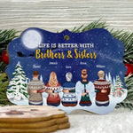 Life Is Better With Brothers And Sisters - Personalized Aluminum, Wooden Ornament - Christmas Gift For Brothers, Sisters, Besties