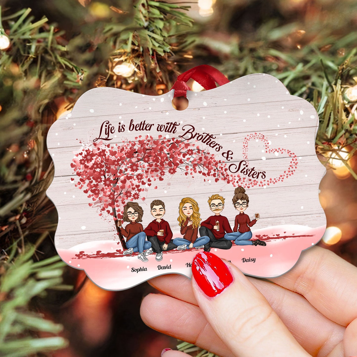 Life Is Better With Brothers & Sisters - Personalized Aluminum/ Wooden Ornament - Christmas, New Year Gift For Family, Sisters, Brothers, Sibling