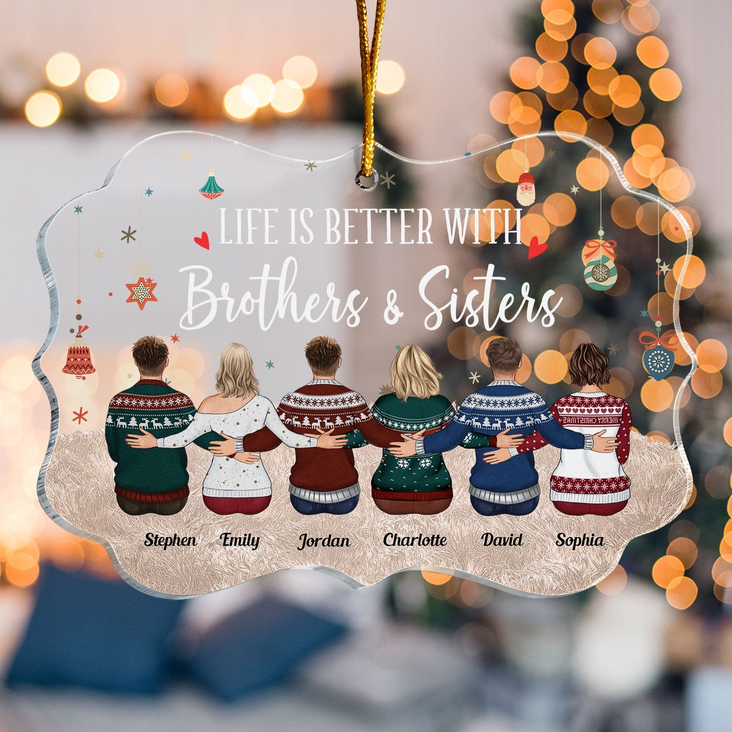 Life Is Better With Brothers & Sisters - Sitting Family - Personalized Acrylic Ornament - Christmas, New Year Gift For Family, Sisters, Brothers, Siblings