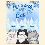 Life Is Better With Cats - Personalized Blanket