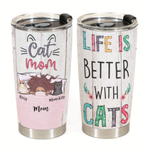 Life Is Better With Cats - Personalized Tumbler Cup - Gift For Cat Mom - Lying Girl & Peeking Cats