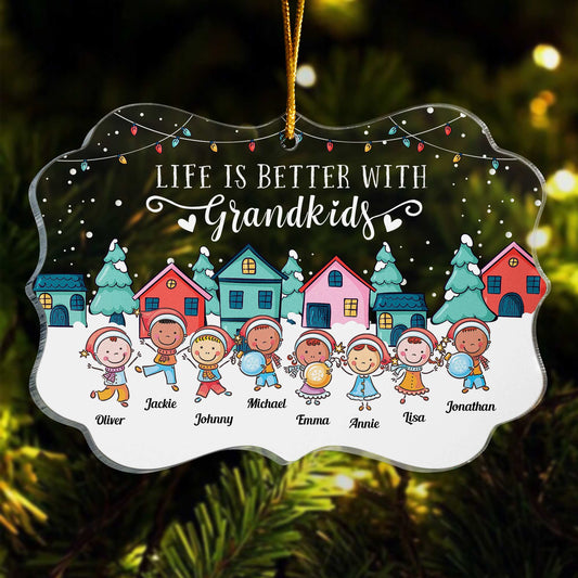 Life Is Better With Grandkids  - Personalized Acrylic Ornament - Christmas, New Year Gift For Grandkids, Grandparents