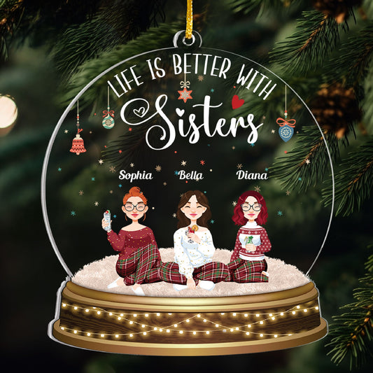 Life Is Better With... - Personalized Acrylic Ornament