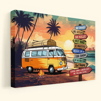 Life Is Too Short To Be Anything But Happy - Personalized Wrapped Canvas