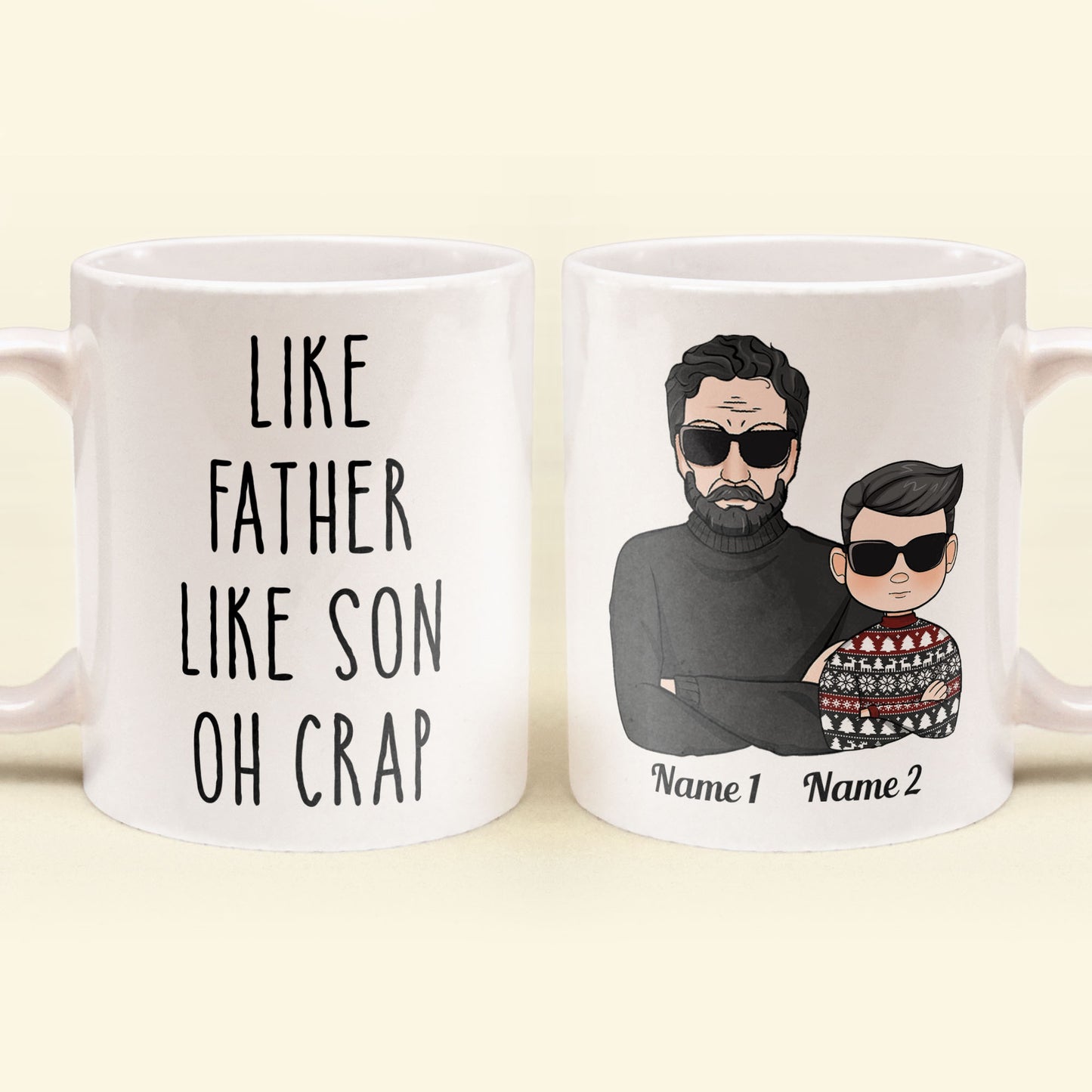 Like Father Like Son Oh Crap - Personalized Mug