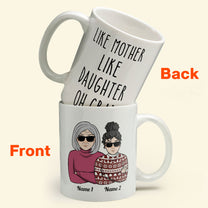 Like Mother Like Daughter Oh Crap - Personalized Mug