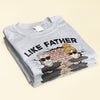 Like Father, Like Daughter ...Oh Crap - Personalized Shirt