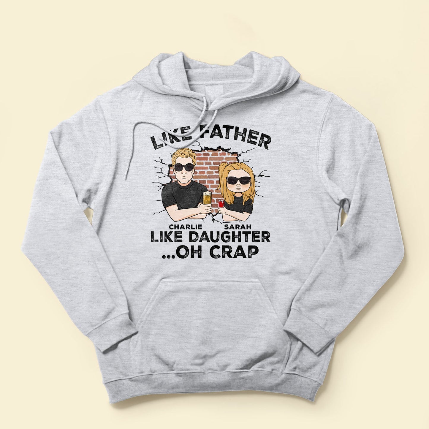 Like Father, Like Daughter ...Oh Crap - Personalized Shirt