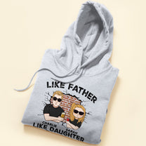 Like Father, Like Daughter ...Oh Crap - Personalized Shirt