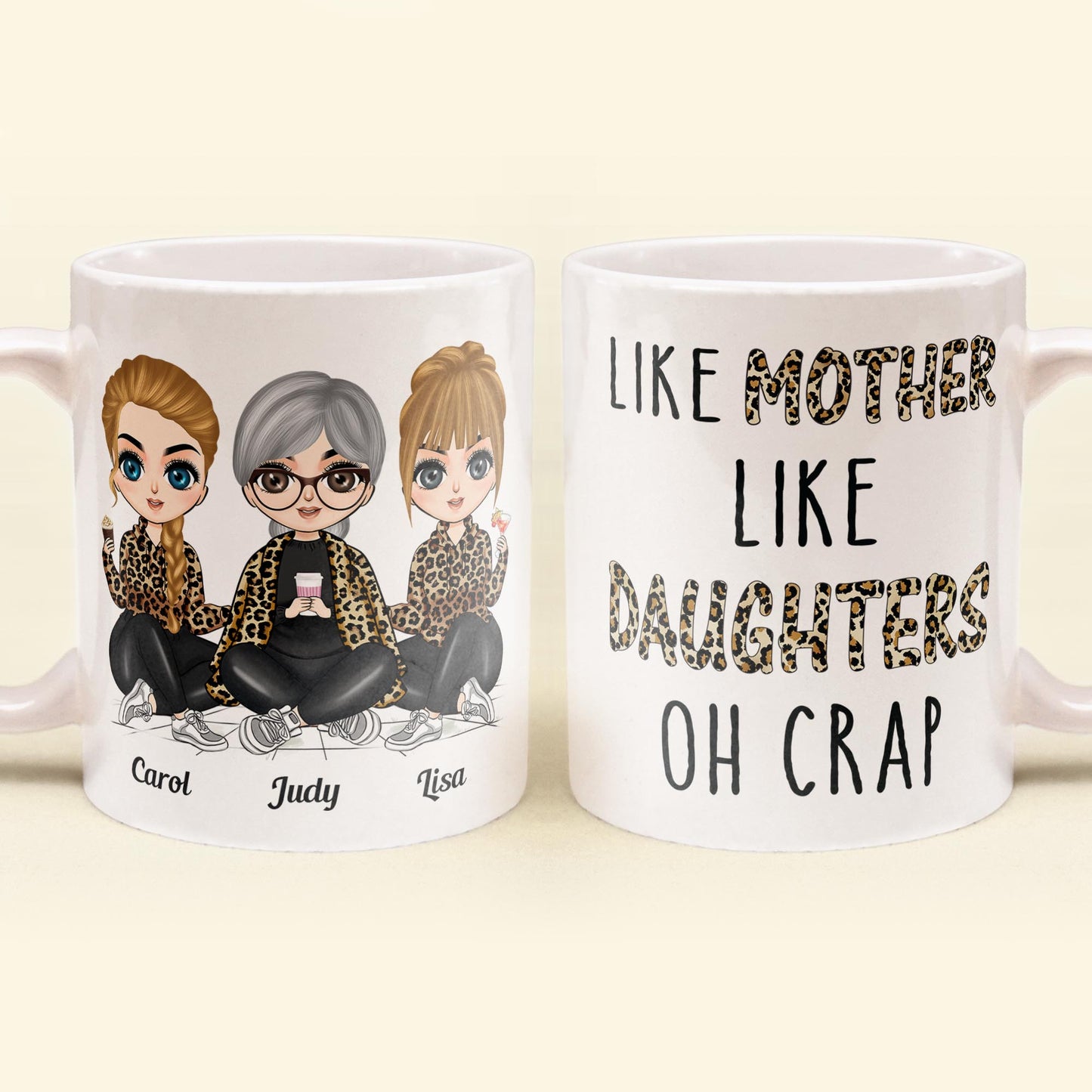 Like Mother Like Daughter Oh Crap Leopard Design  - Personalized Mug - Birthday Gift For Mother, Mom, Daughter - Chibi Girls