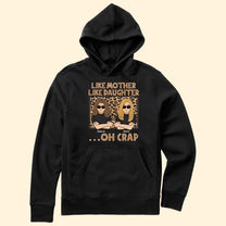 Like Mother Like Daughter Oh Crap Leopard Mother's Day - Personalized Shirt