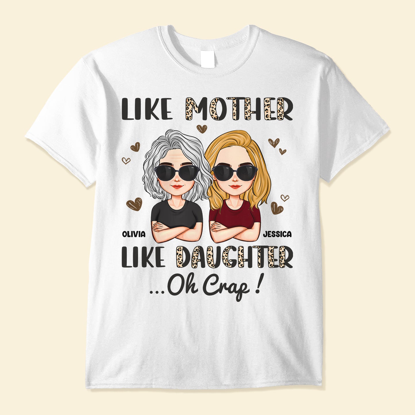 https://macorner.co/cdn/shop/products/Like-Mother-Like-Daughter-Oh-Crap-Leopard-Personalized-Shirt-MotherS-Day-Birthday-Loving-Gift-For-Mom-Mum-Mama-Mother-From-Daughter-1.jpg?v=1677484608&width=1445