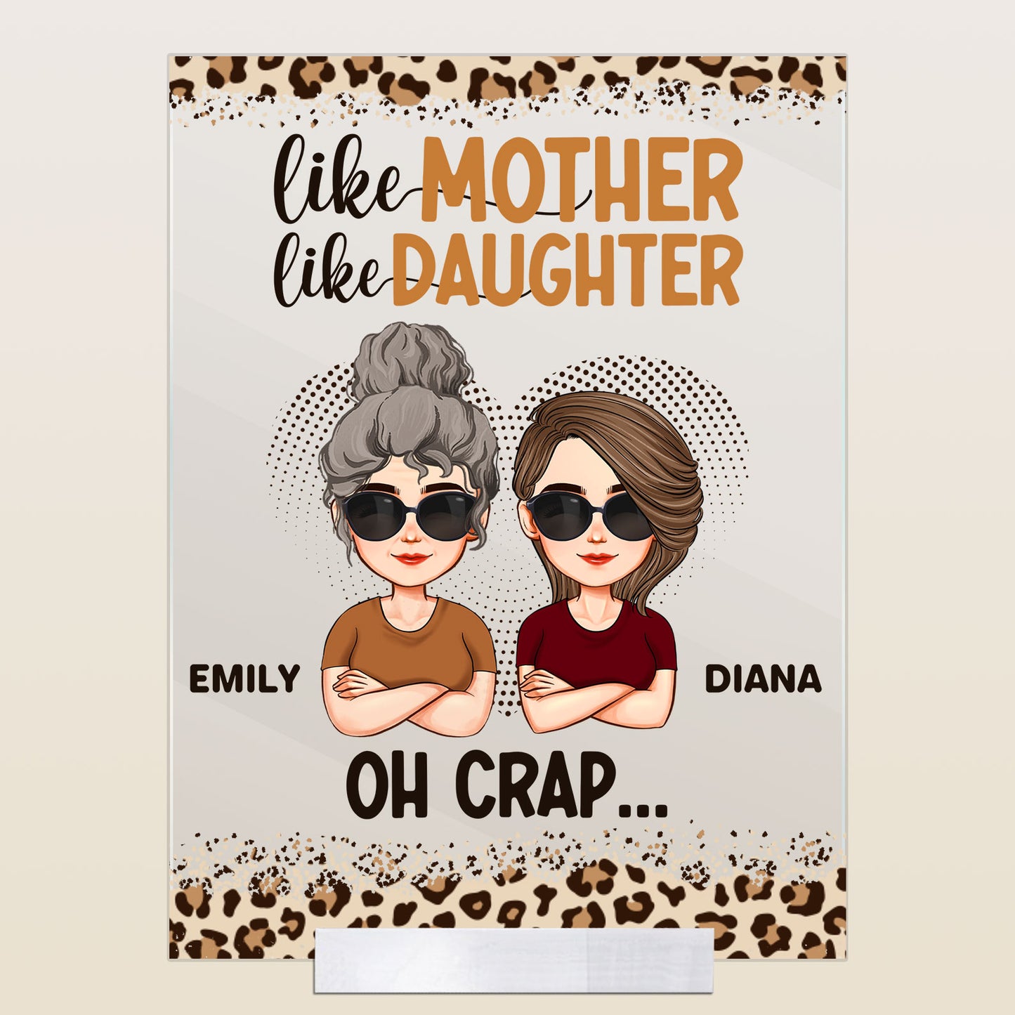 Like Mother Like Daughter - Personalized Acrylic Plaque