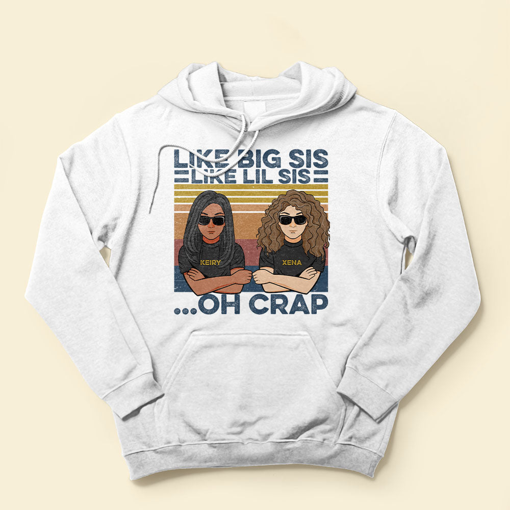 Like-Sister-Like-Brother-Oh-Crap-Family-Custom-Shirt-Gift-For-Family