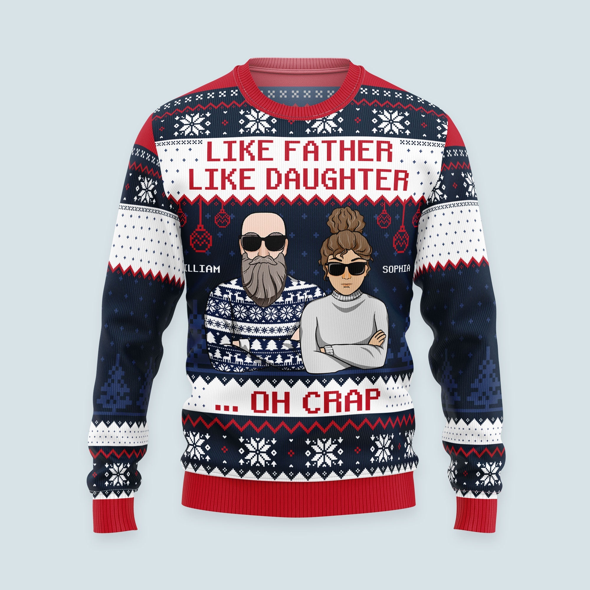 Like Father Like Daughter - Personalized Ugly Sweater