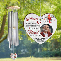 Listen To The Wind And Think Of Me - Personalized Photo Wind Chimes