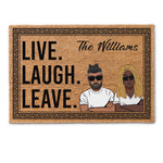 Live Laugh Leave - Personalized Doormat
