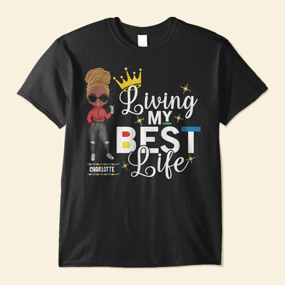 Living My Best Life - Personalized Shirt - Gift For Black Girl  - Cartoon Girl