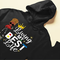 Living My Best Life - Personalized Shirt - Gift For Black Girl - Cartoon Girl